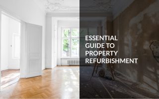 Essential guide to property refurbishment